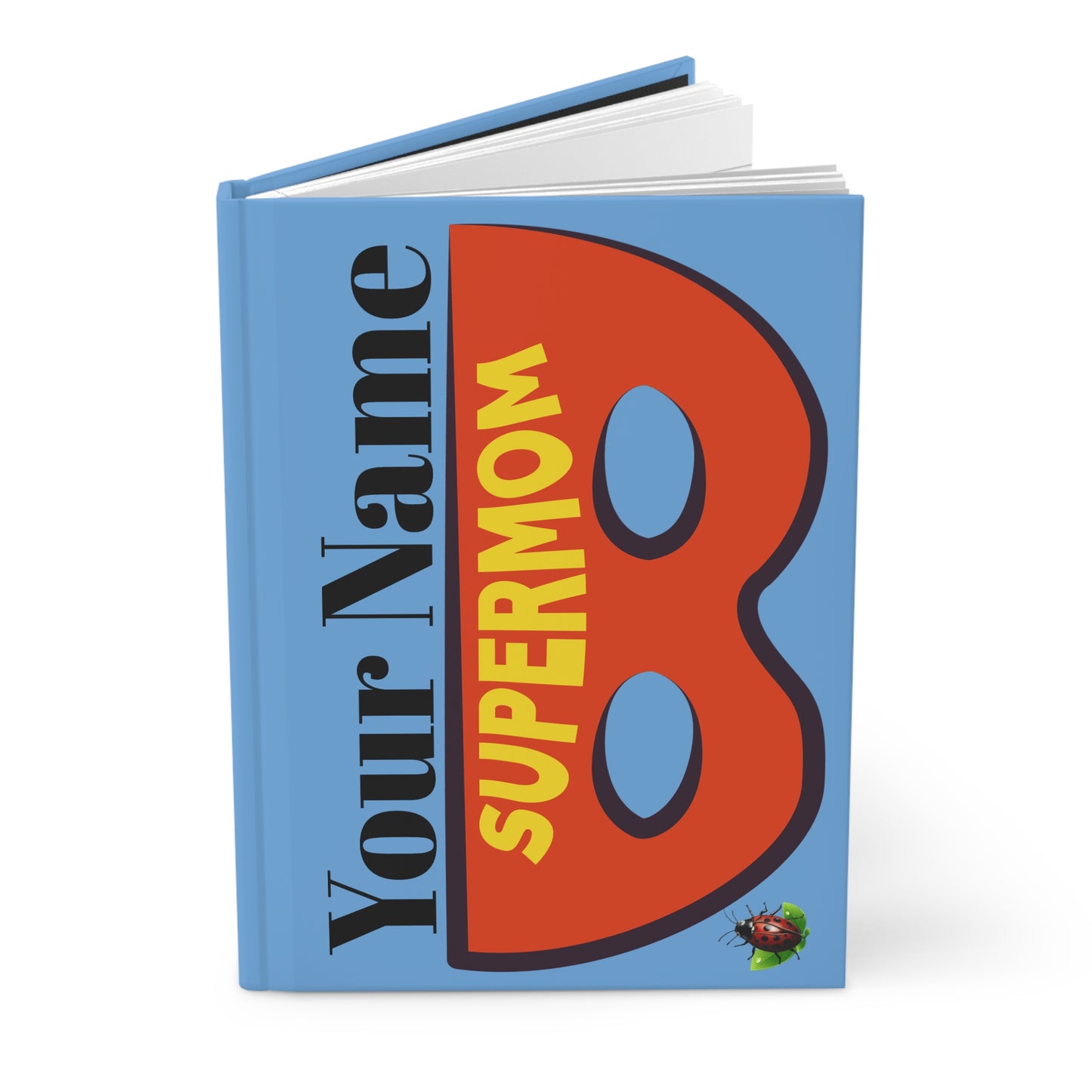 Supermom’s Power Journal – Because Saving the Day Deserves Notes!🦸🏽♀️🦸♀️🦸🏻♀️💖✨🐞