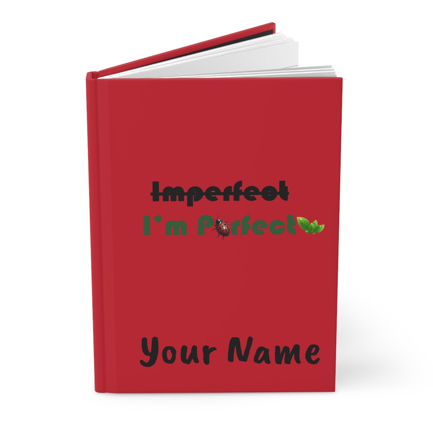 "Imperfect, Iβm Perfect" β Hardcover Journal β¨π for Moms and Ladybugs