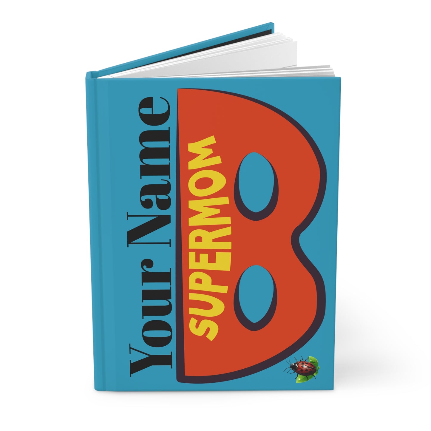 Supermom’s Power Journal – Because Saving the Day Deserves Notes!🦸🏽♀️🦸♀️🦸🏻♀️💖✨🐞